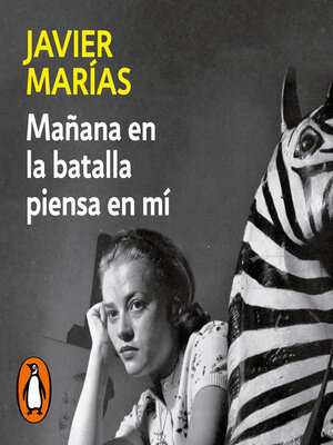 cover image of Mañana en la batalla piensa en mí